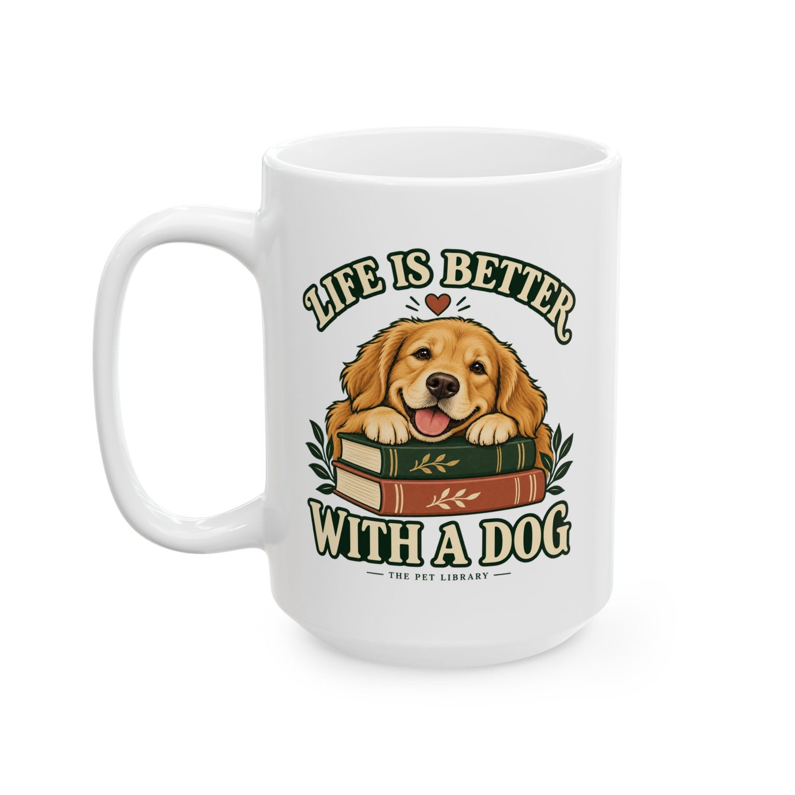 Dog Lover Ceramic Mug — "Life Better With Dog" Coffee Cup (11oz, 15oz) - Image 7